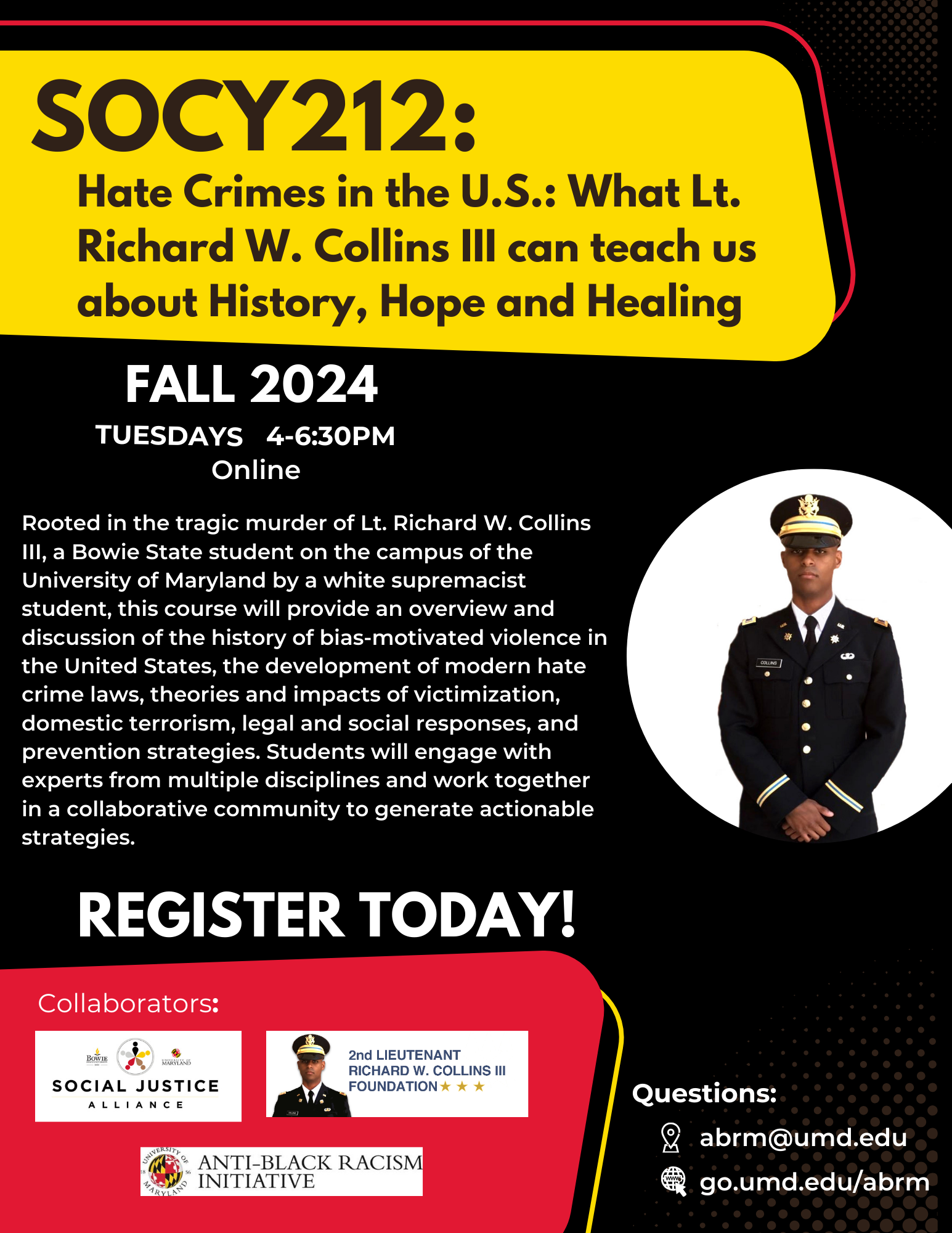 Register for SOCY212: Hate Crimes in the US: What Lt. Richard W. Collins III can teach us about History, Hope and Healing