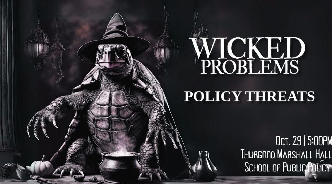 2024-10-29 Wicked Problems Policy Threats