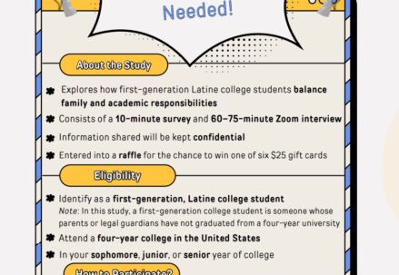 First Gen Latine at UMD research recruitment